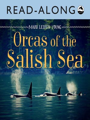 cover image of Orcas of the Salish Sea Read-Along